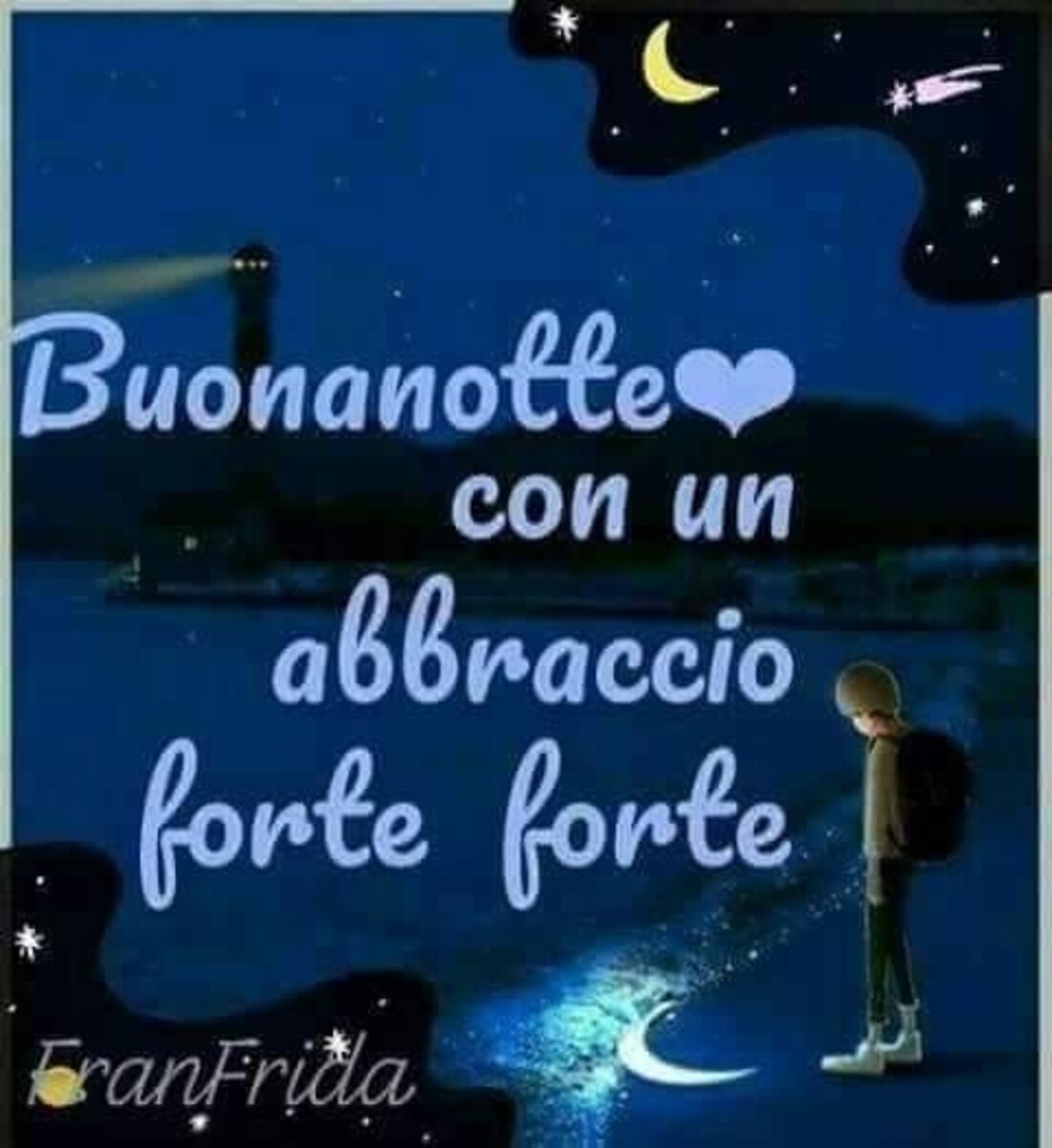 Buonanotte con un abbraccio forte forte