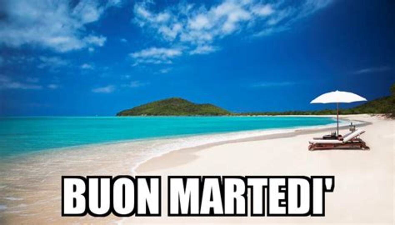 Buon Martedì