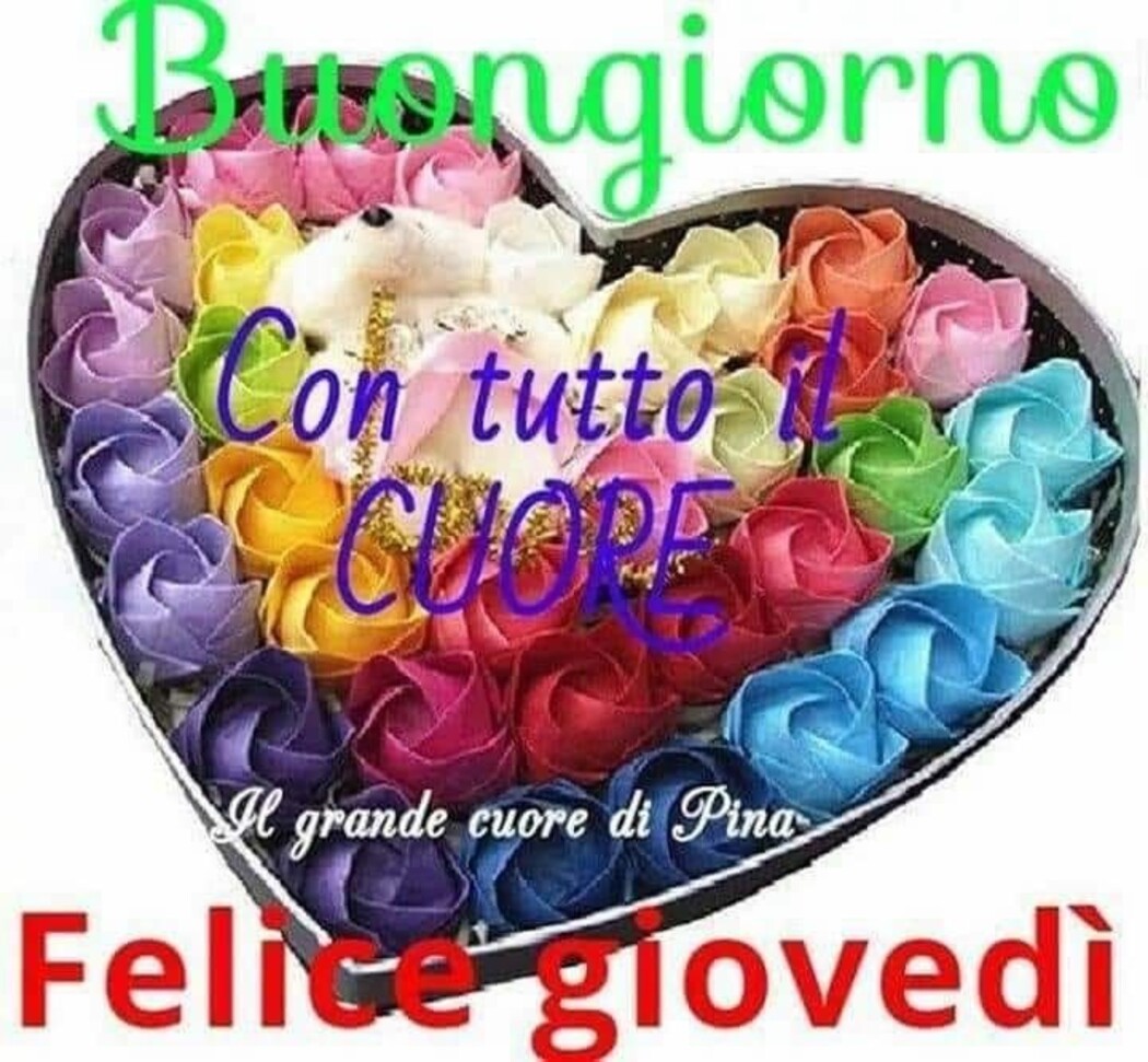 1 Buon Giovedi A Tutti I Miei Amici X Facebook Pagina 10 Di 21 Bestimmagini It