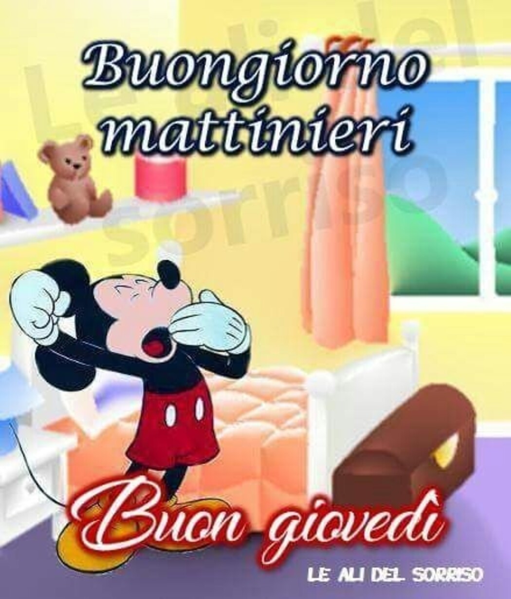 Buongiorno Mattinieri Buon giovedì