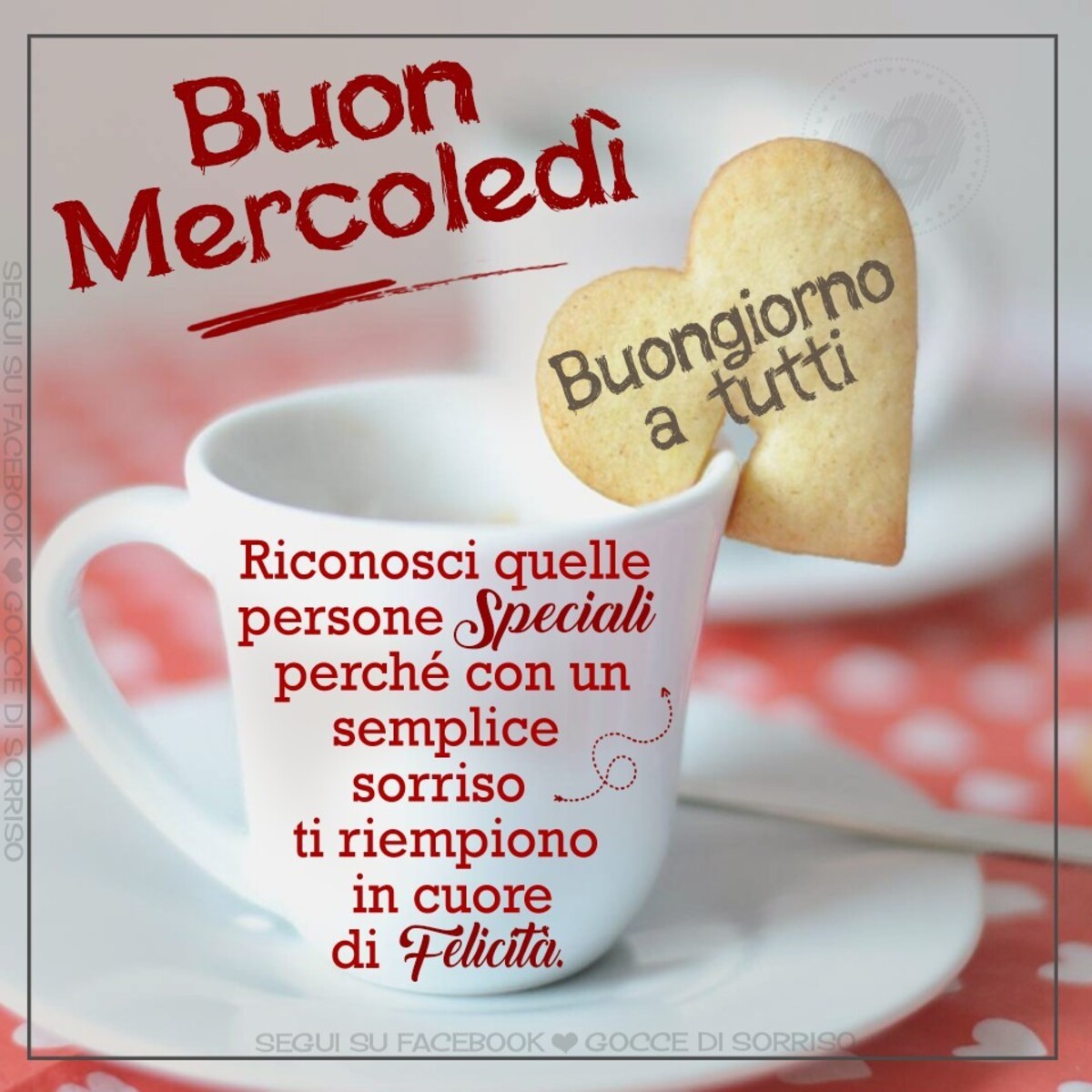 Buon Mercoledì Buongiorno a tutti